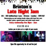 Brixton’s Late Night Jam at Club 414, Brixton, London, SW9 8LF