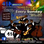 Grass Roots Live Music Sundays at Club 414, Brixton, London, SW9 8LF
