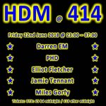 HDM at Club414 at Club 414, Brixton, London, SW9 8LF