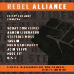 Rebel Alliance at Club 414, Brixton, London, SW9 8LF