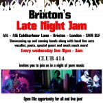 Brixton’s Late Night Jam at Club 414, Brixton, London, SW9 8LF