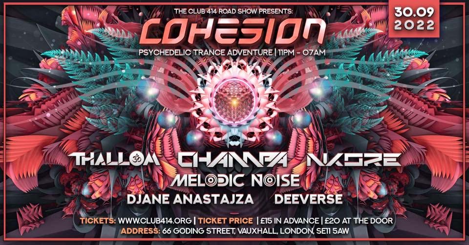 Cohesion Psychedelic Trance Party - London
