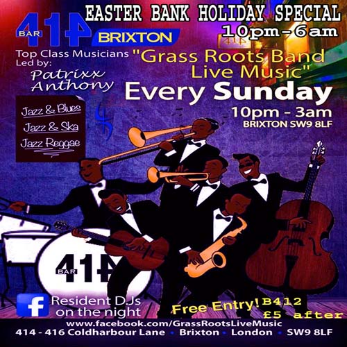 Grass Roots Easter Bank Holiday Special