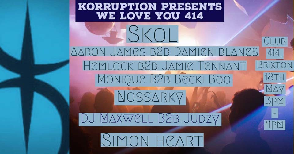 Korruption Presents: We Love You 414